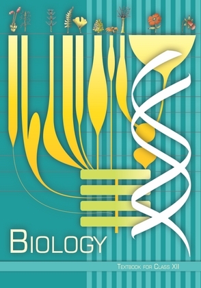 NCERT Biology Class - 12 NCERT